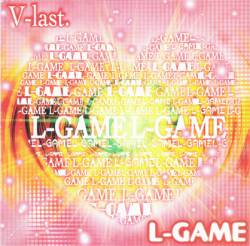 V-Last. : L-GAME