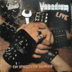 Vanadium (ITA) : On Streets of Danger