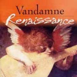 Vandamne : Renaissance