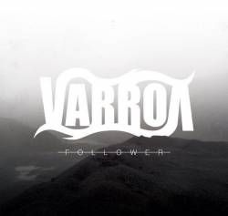 Varroa : Follower
