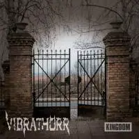 Vibrathörr : Kingdom
