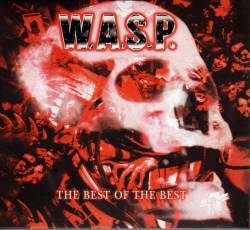 WASP : The Best of the Best