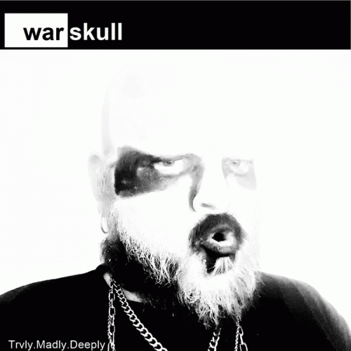 Warskull : Truly.Madly.Deeply