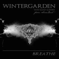 Wintergarden : Breathe