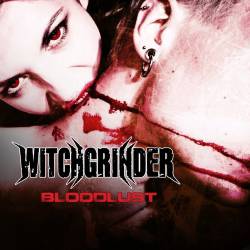 Witchgrinder : Bloodlust