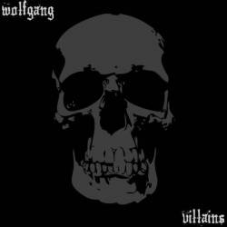 Wolfgang (PHL) : Villains