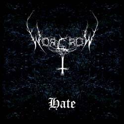 Worcrow : Hate