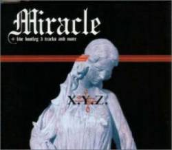 XYZ->A : Miracle