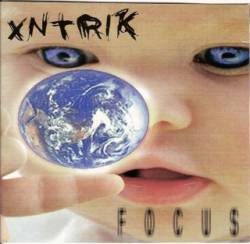 Xntrik : Focus
