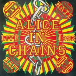 Alice In Chains Love Hate Live Bootleg Spirit Of Metal Webzine Fr