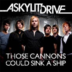 A Skylit Drive Those Cannons Could Sink A Ship Single