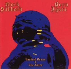 Black Sabbath Born Again (Unmixed Demos) & 'The Fallen' (Bootleg 
