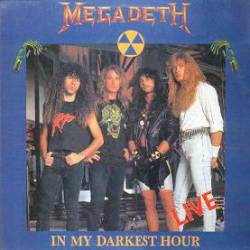 Megadeth In My Darkest Hour Live Bootleg Spirit Of Metal Webzine En