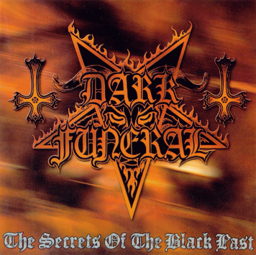 Dark Funeral The Secrets of the Black Past (Bootleg)- Spirit of