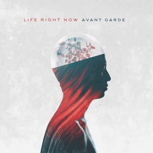 Life Right Now Avant Garde (Album) Spirit of Metal zine (en)