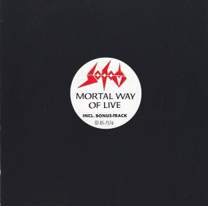 Sodom (GER-1) Mortal Way of Live (Live) (Live)- Spirit of Metal