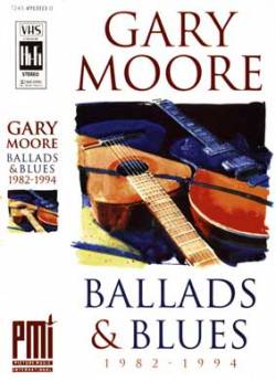 Gary Moore Ballads & Blues 1982-1994 (Video)- Spirit of Metal