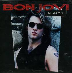 Bon Jovi Always (Single)- Spirit of Metal Webzine (en)