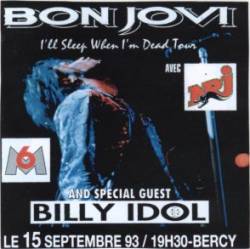 Bon Jovi I'll Sleep When I'm Dead Tour (Bootleg)- Spirit Of Metal Webzine (En)