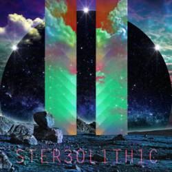 311 : Stereolithic