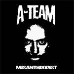 A-Team : Misantrophist A-Team : Misantrophist