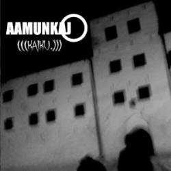 Aamunkajo : Kaiku
