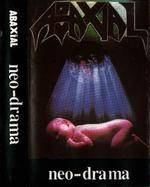 Abaxial : Neo-Drama