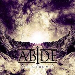 Abide : Spectrums
