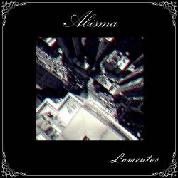 Abisma : Lamentos