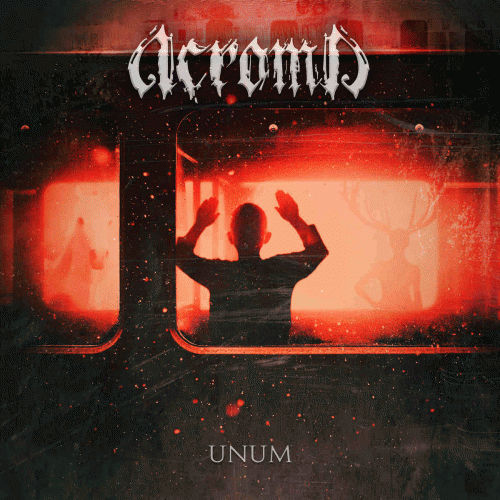 Acroma : Unum Acroma : Unum