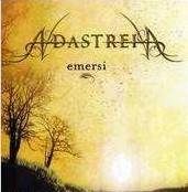 Adastreia : Emersi