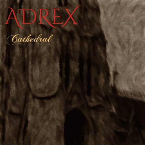Adrex : Cathedral