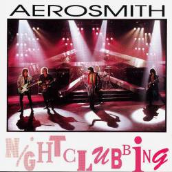 Aerosmith : Nightclubbing