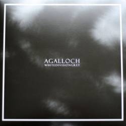 Agalloch : Whitedivisiongrey