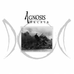 Agnosis (USA) : Hecate Agnosis (USA) : Hecate