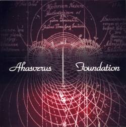 Ahasverus : Foundation