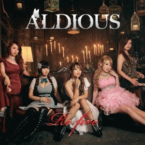 Aldious : Re:fire