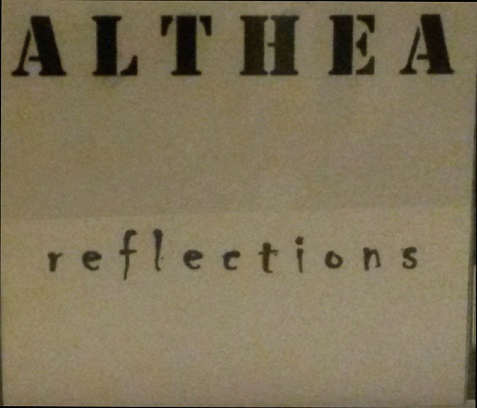 Althea : Reflections