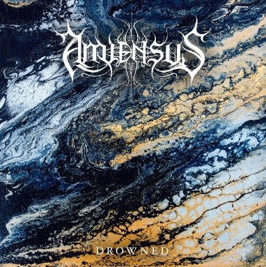 Amiensus : Drowned