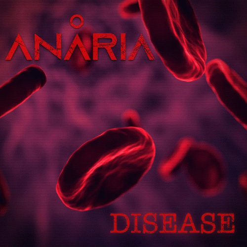 Anaria : Disease