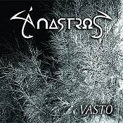 Anastros : Vasto