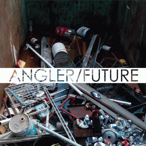 Angler : Future Angler : Future