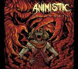 Animistic : Incarnate