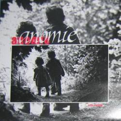 Anomie : Anomie Anomie : Anomie