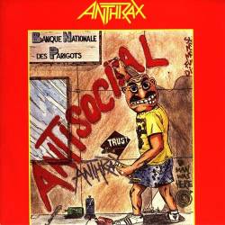 Anthrax : Antisocial