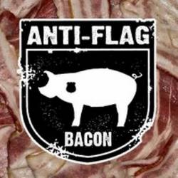 Anti-Flag : Bacon