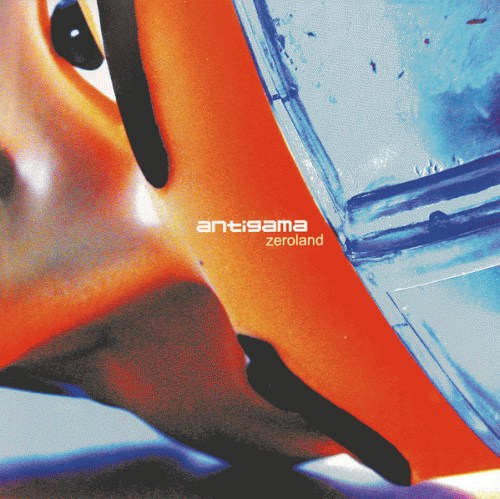 Antigama : Zeroland