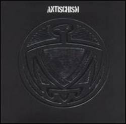 Antischism : Antischism