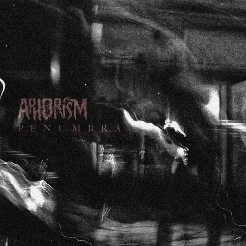 Aphorism : Penumbra