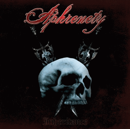 Aphrenety : Inheritance Aphrenety : Inheritance